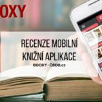 Booxy – Místo, kde knihy ožívají (Recenze mobilní aplikace pro Android)